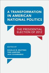 Transformation in American National Politics