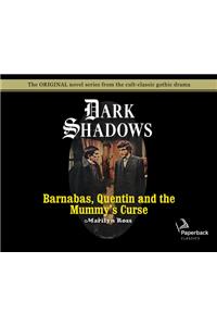 Barnabas, Quentin and the Mummy's Curse (Library Edition), Volume 16