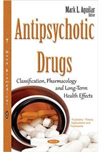 Antipsychotic Drugs