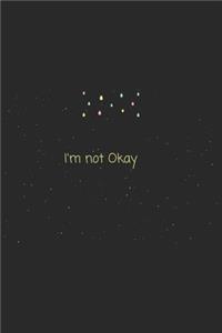 Quote I'm not Okay