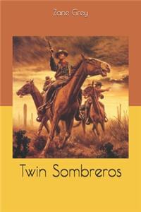 Twin Sombreros