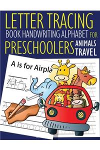 Letter Tracing Book Handwriting Alphabet for Preschoolers Animals Travel
