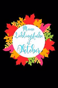 Meine Lieblingsfarbe Ist Oktober
