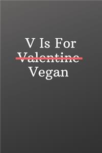 V Is For Valentine Vegan