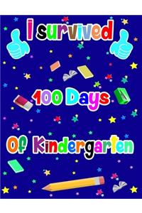 I survived 100 Days of kindergarten