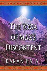 Yoga of Max's Discontent