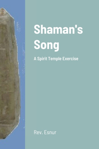 Shaman's Song