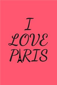 I Love Paris