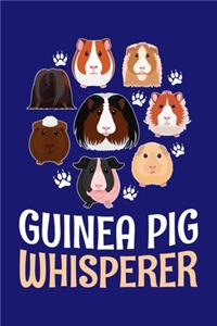 Guinea Pig Whisperer