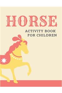 Horse Activity Book for Children