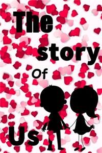 The Story of Us