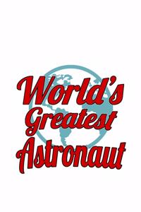 World's Greatest Astronaut