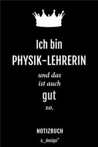 Notizbuch für Physik-Lehrer / Physik-Lehrerin