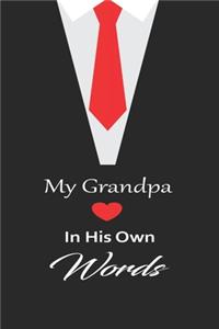 My Grandpa in his own words