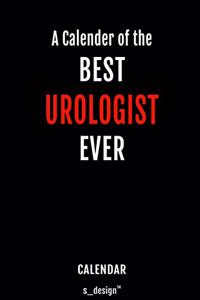 Calendar for Urologists / Urologist: Weekly Calendar for 2020 / Journal / Planner for the whole year. Space for Notes, Diary Writing, Event Planning, Quotes and Memories