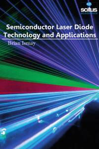 Semiconductor Laser Diode Technology and Applications