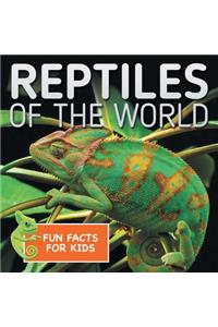 Reptiles of the World Fun Facts for Kids