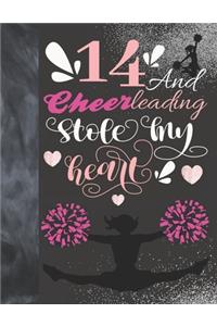14 And Cheerleading Stole My Heart