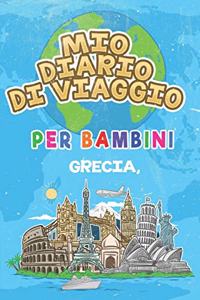 Mio Diario Di Viaggio Per Bambini Grecia,