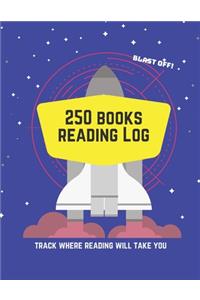 250 Books Reading Log Track Where Reading Will Take You