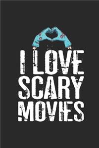I Love Scary Movies