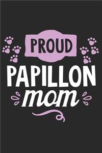 Proud Papillon Mom