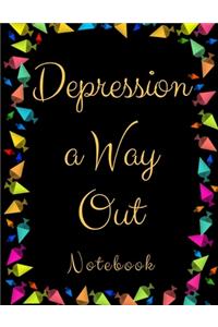 Depression a Way Out