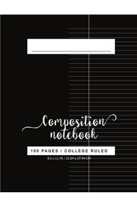 College Ruled Composition Notebook