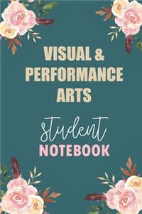 Visual & Performance Arts Student Notebook