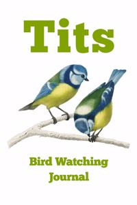 Tits - Bird Watching Journal