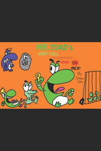 Mr. Toad's Very Full 'N' Complete Story Ultra Pack!
