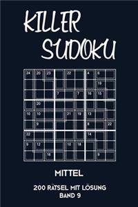 Killer Sudoku Mittel 200 Rätsel mit Lösung Band 9