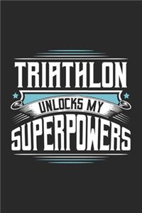 Triathlon Unlocks My Superpowers