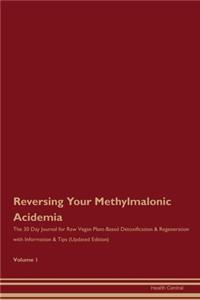 Reversing Your Methylmalonic Acidemia