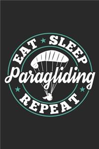 Eat Sleep Paragliding Repeat