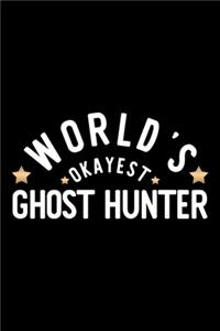 World's Okayest Ghost Hunter