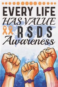 Every Life Has Value RSDS Awareness