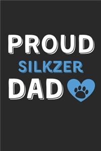 Proud Silkzer Dad