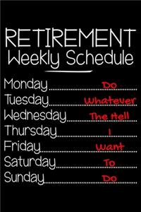 Retirement weekly schedule