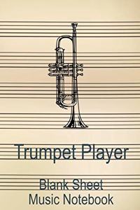 Trumpet Player Blank Sheet Music Notebook