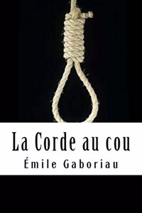 La Corde au cou