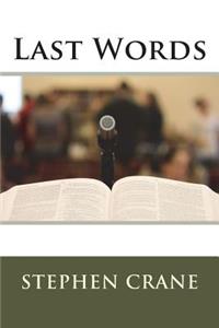 Last Words