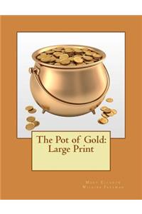 The Pot of Gold