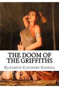 The Doom of the Griffiths