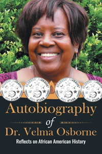 Autobiography of Dr. Velma Osborne