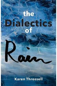 Dialectics of Rain