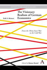 Visionary Realism of German Economics