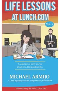 Life Lessons at Lunch