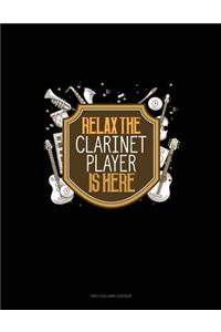 Relax the Clarinet Player Is Here