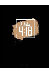 1 John 4: 18: Two Column Ledger